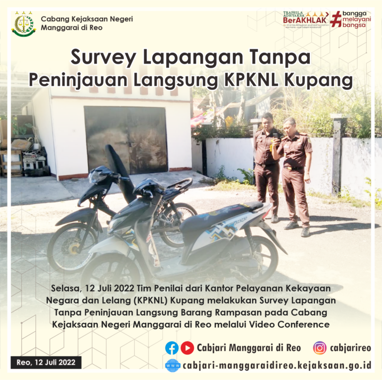 Survey Lapangan Tanpa Peninjauan Langsung KPKNL Kupang