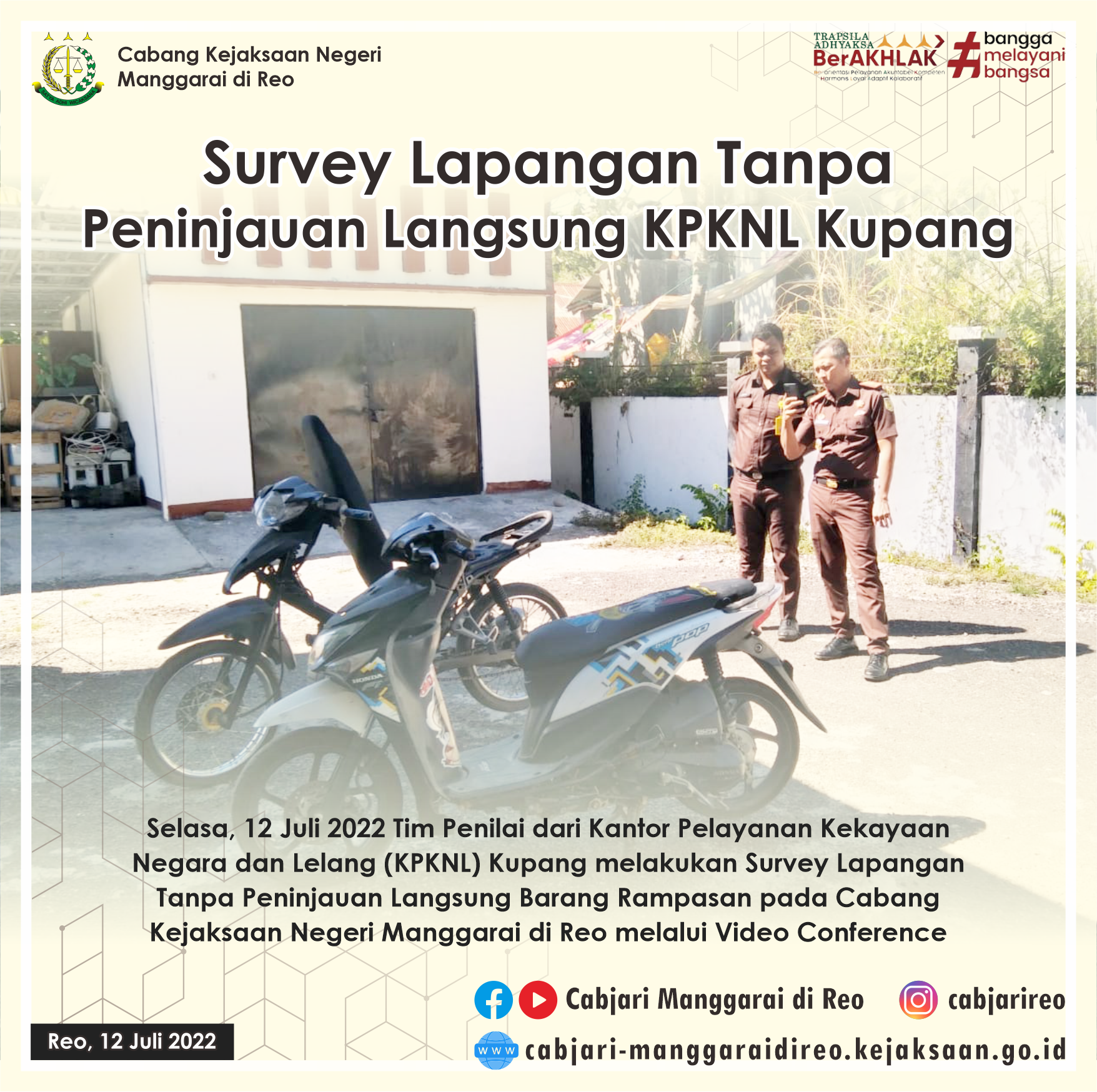 Survey Lapangan Tanpa Peninjauan Langsung KPKNL Kupang Survey Lapangan Tanpa Peninjauan Langsung KPKNL Kupang