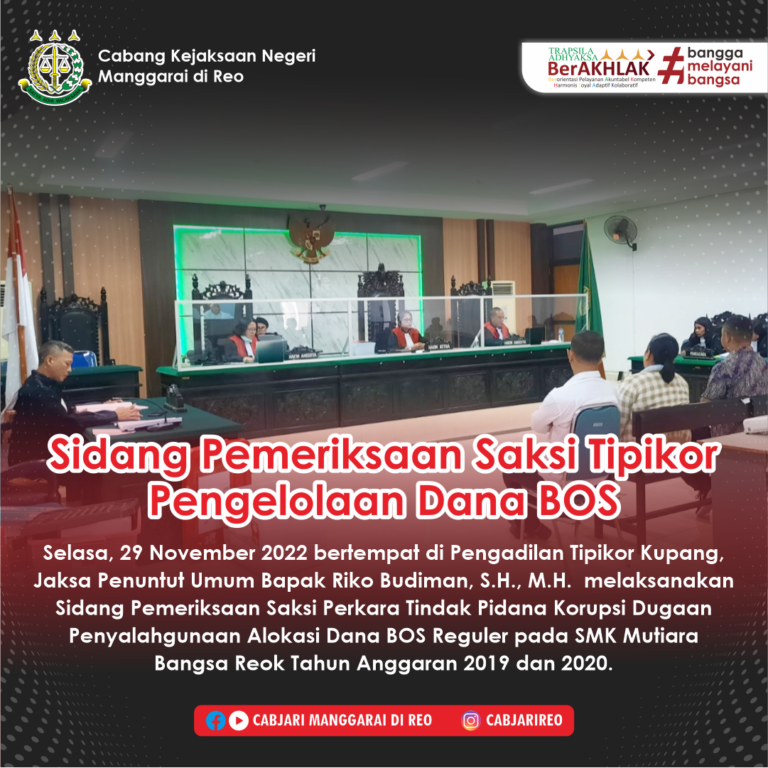 Sidang Pemeriksaan Saksi Perkara Tipikor Dugaan Penyalahgunaan Alokasi BOS