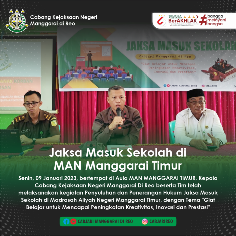 Jaksa Masuk Sekolah di Madrasah Aliyah Negeri Manggarai Timur
