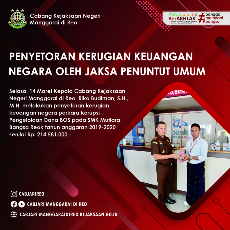 Penyetoran Kerugian Keuangan Negara Oleh Jaksa Penuntut Umum