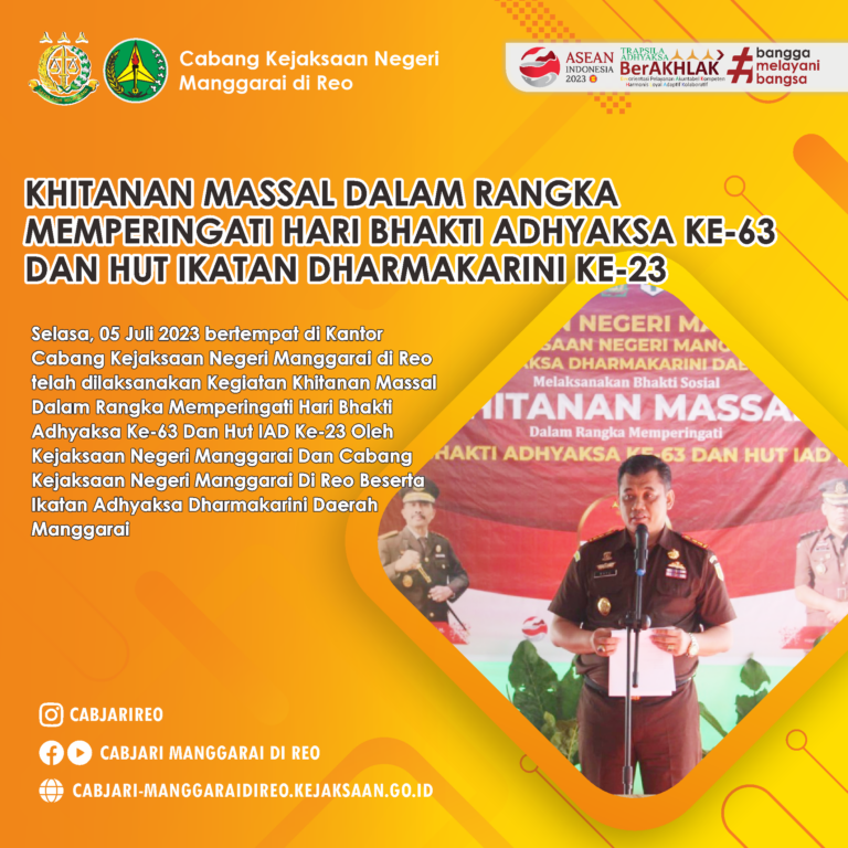 Kegiatan Khitanan Massal Dalam Rangka Memperingati Hari Bhakti Adhyaksa Ke-63 dan Hut IAD ke-23