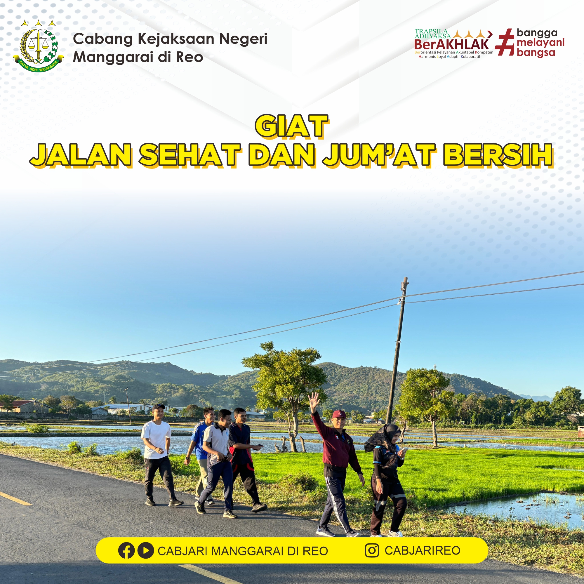Giat Jalan Sehat dan Jum’at Bersih Giat Jalan Sehat dan Jum’at Bersih